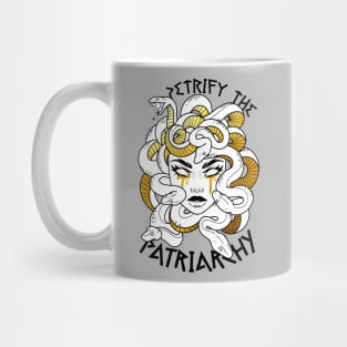 Petrify the Patriarchy Mug